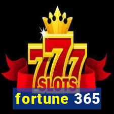 fortune 365